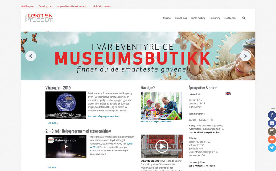 The museum's most important channel for communication with those planning a visit. www.tekniskmuseum.no